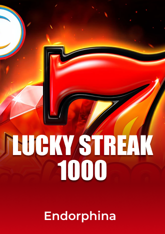 EZPLAY Lucky Streak 1000 slot by Endorphina